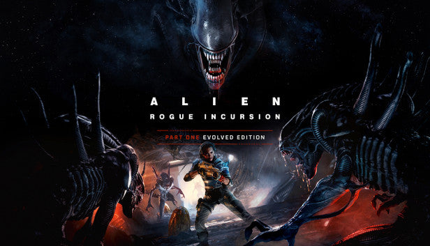 Alien: Rogue Incursion Evolved Edition - PC (Steam)