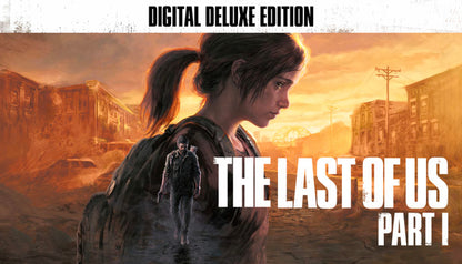The Last of Us Part I Digital Deluxe Edition - PC (Steam)